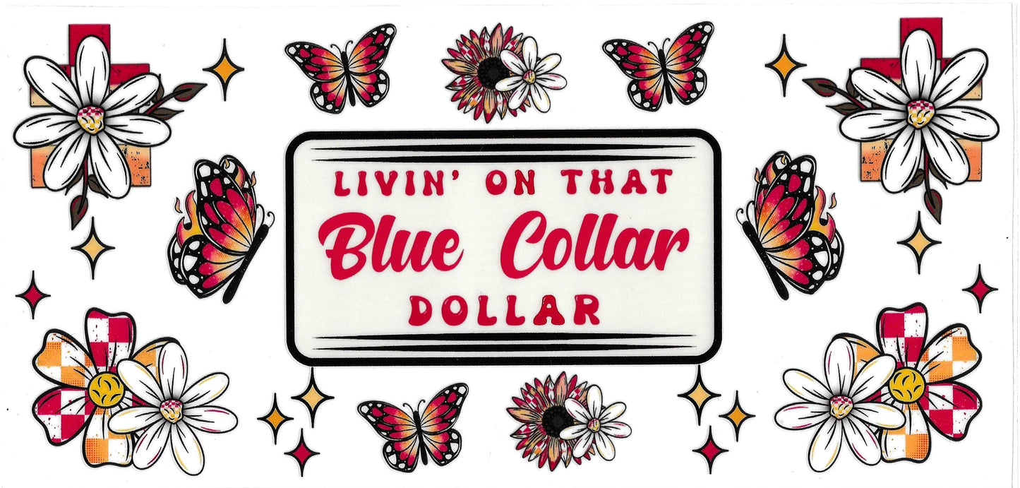 BLUE COLLAR DOLLAR