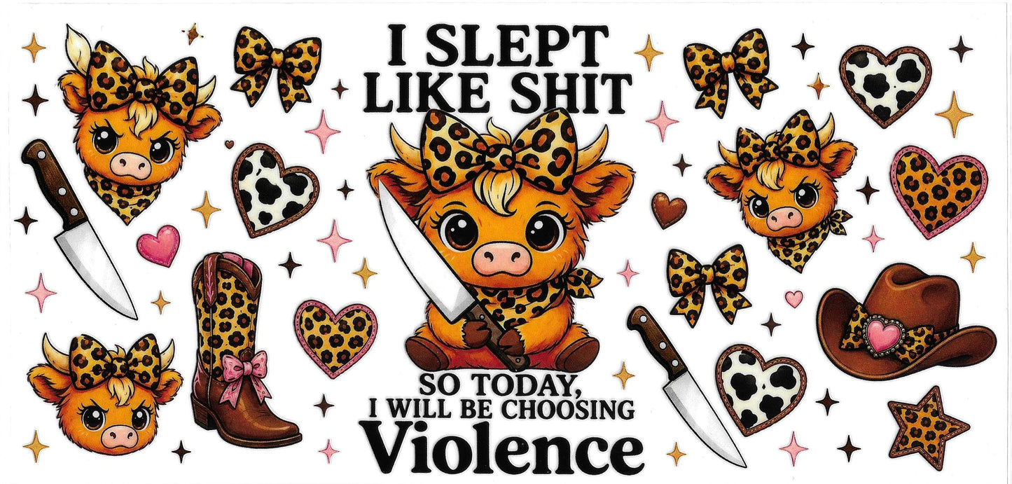 CHOOSING VIOLENCE COW
