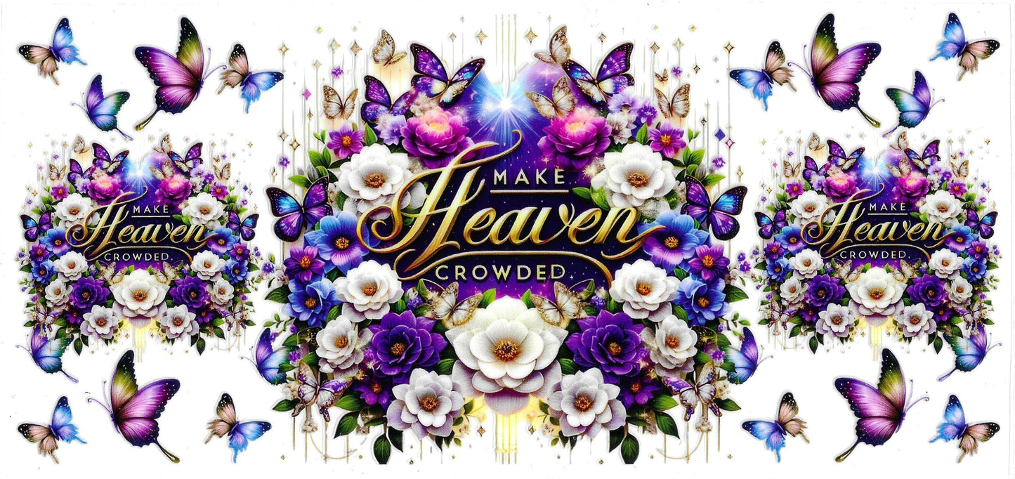 Make Heaven Crowded