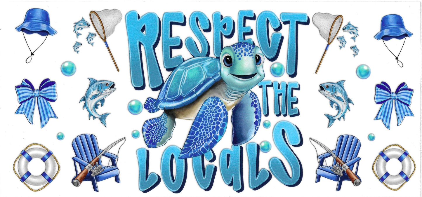 RESPECT THE LOCALS