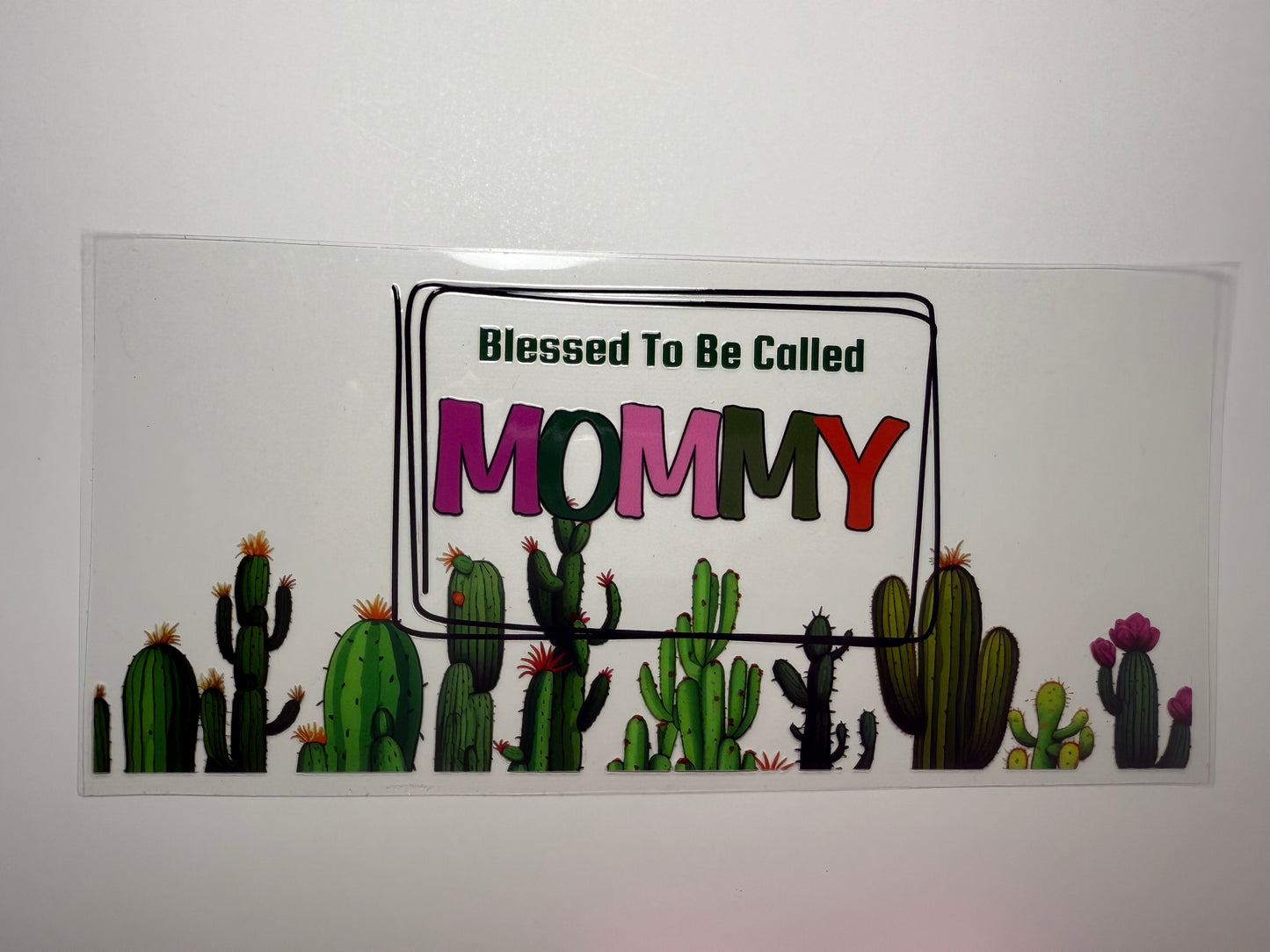Blessed to be called mom