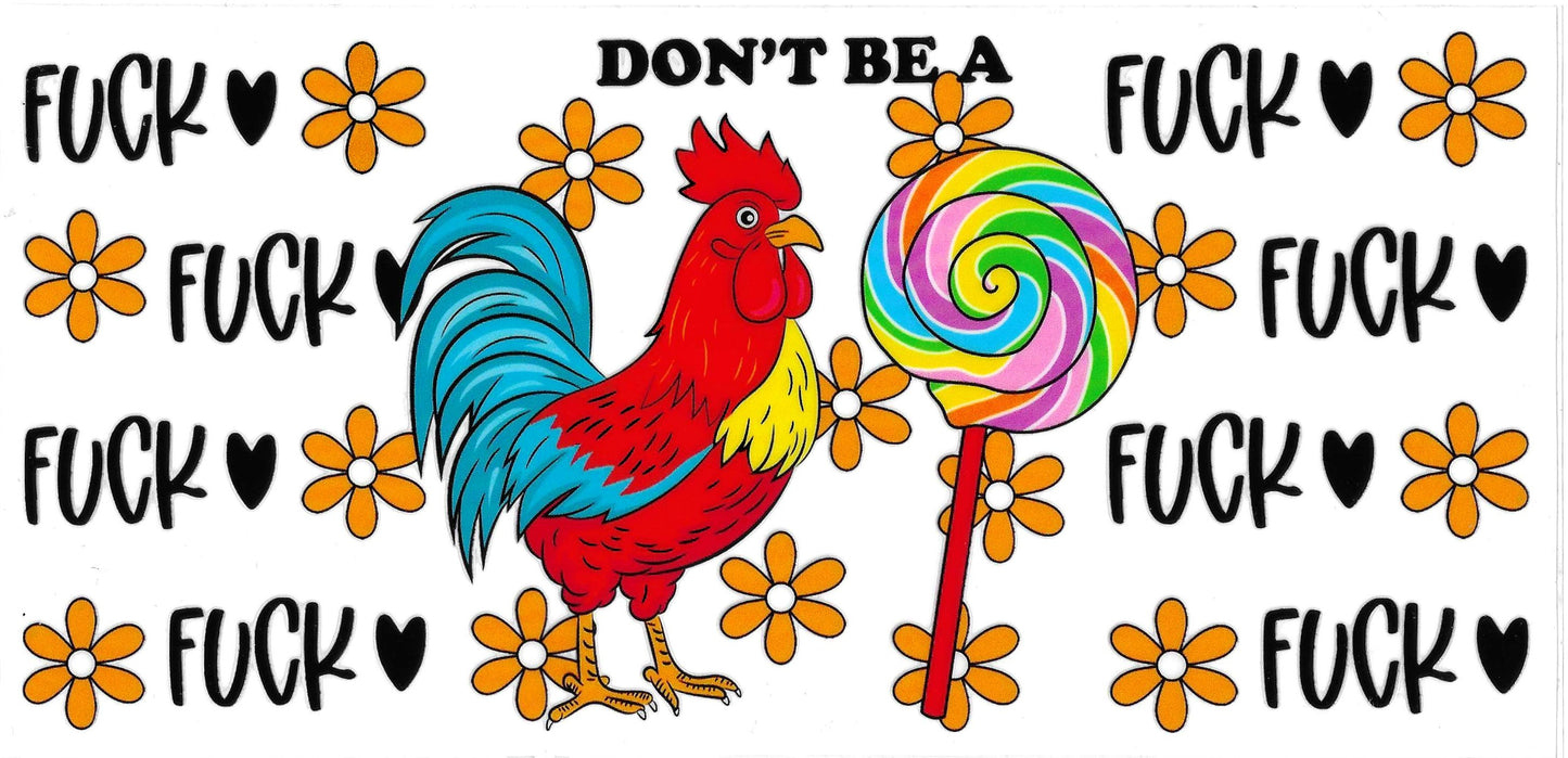 DON'T BE A