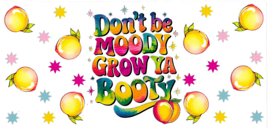 Don't Be Moody