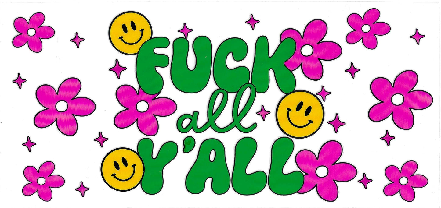 F All Yall