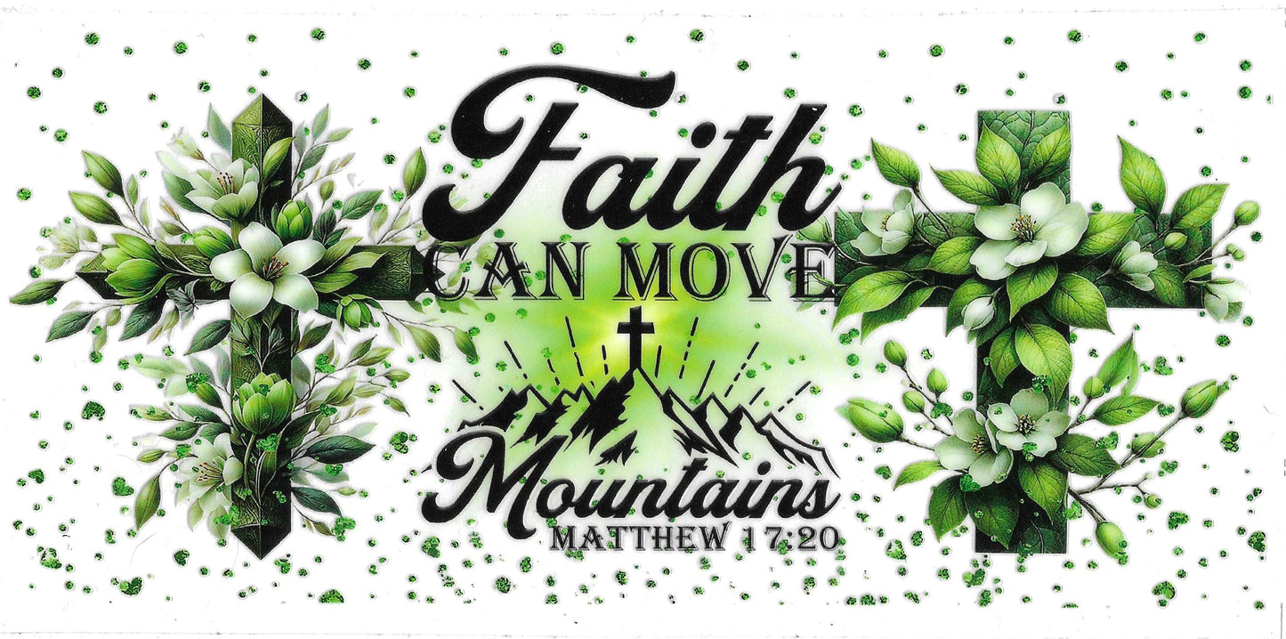 Faith Can Move Moutains