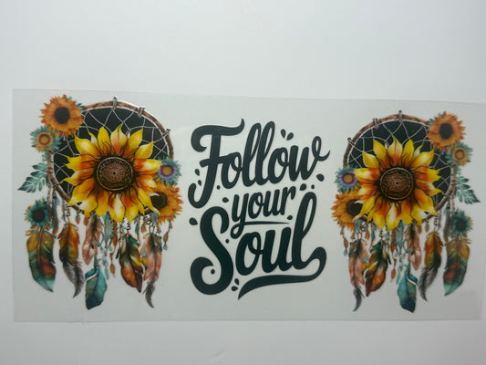 Follow your soul