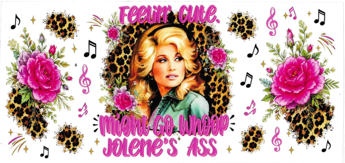MIGHT GO WHOOP JOLENES ASS
