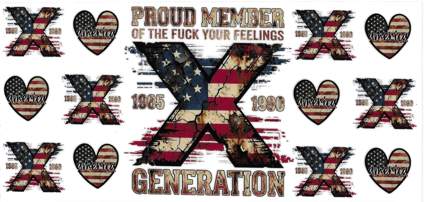 PROUD MEMBER GEN X