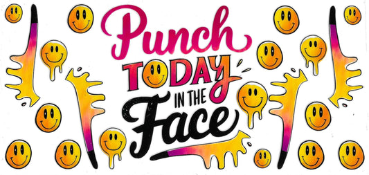 Punch Today In The Face