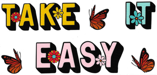 Take It Easy Butterflies