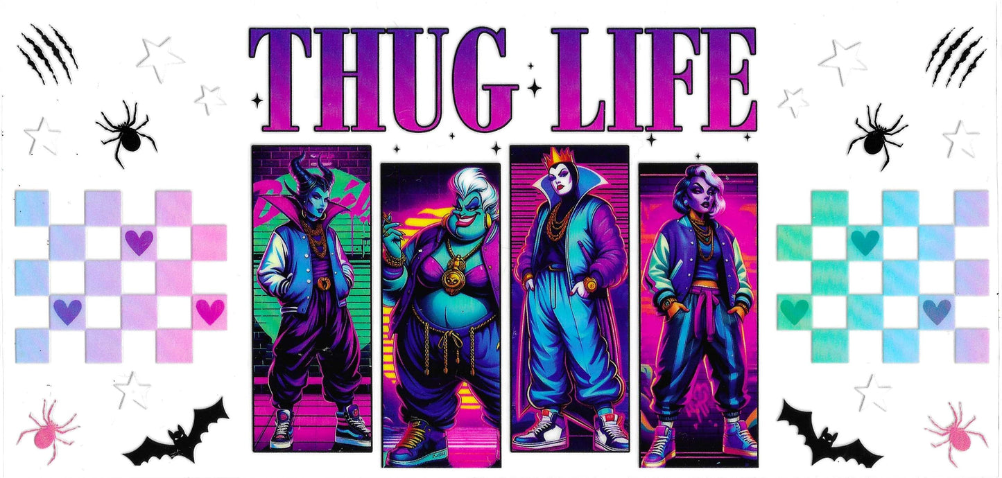 THUG LIFE