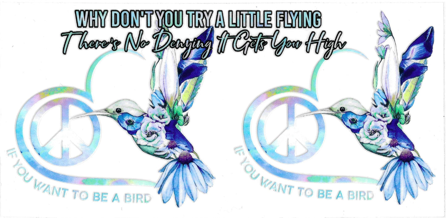 TRY A LITTLE FLYING HUMMINGBIRDS